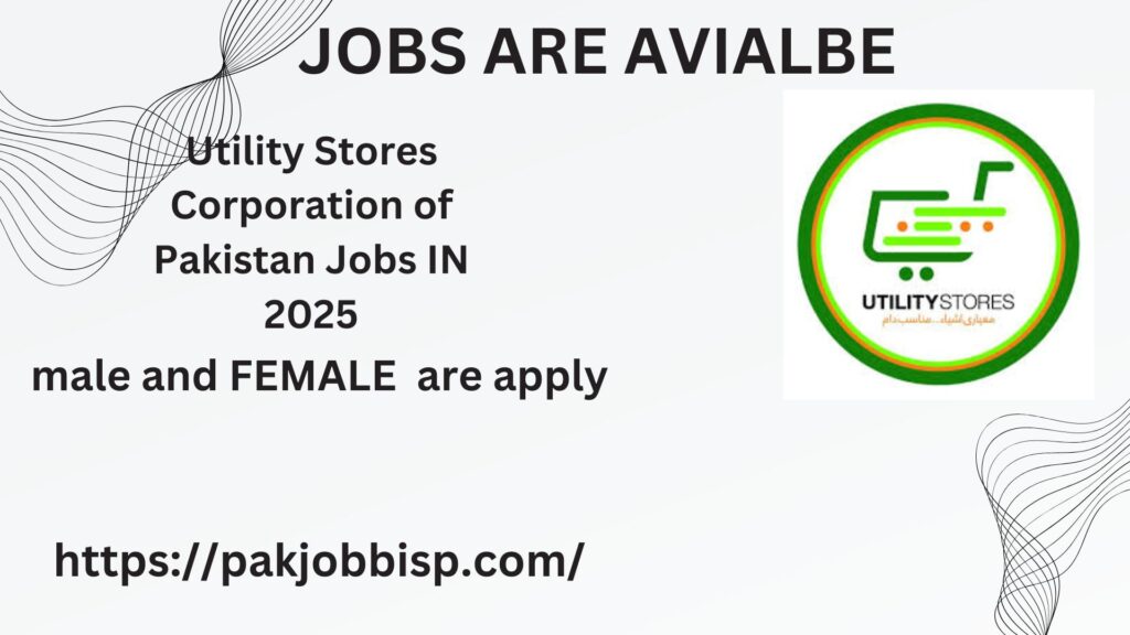 Utility Stores Corporation of Pakistan Jobs in 2025