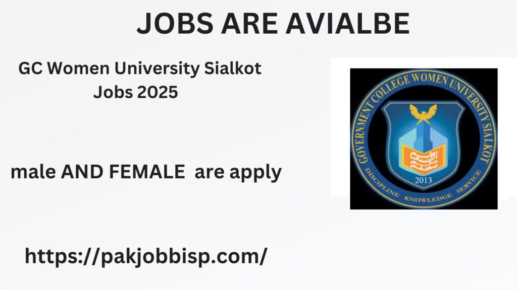 GC Women University Sialkot Jobs 2025