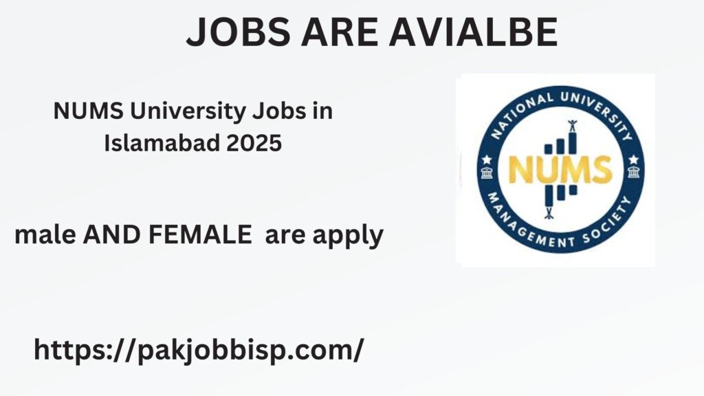 NUMS University Jobs in Islamabad 2025