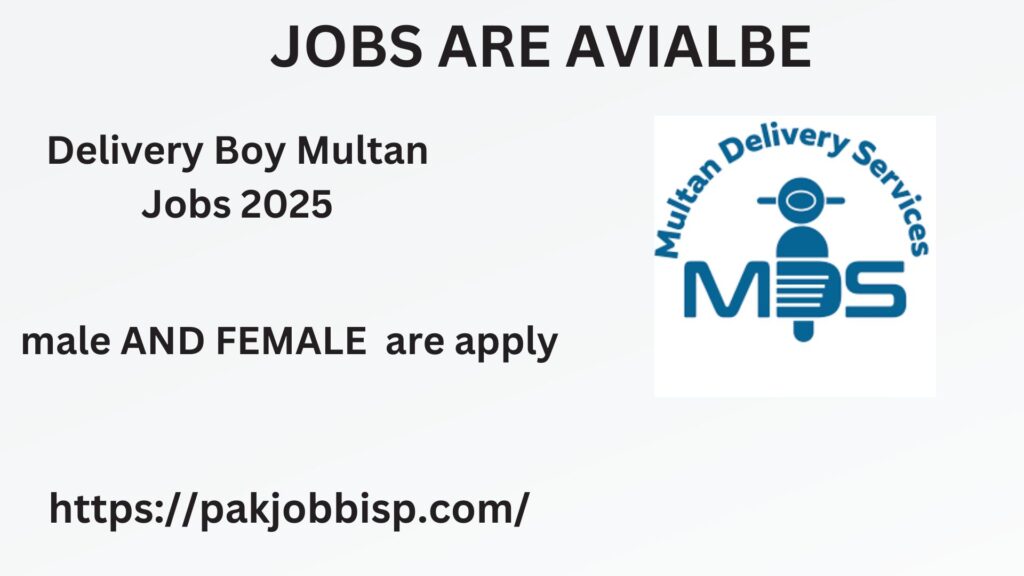 Delivery Boy Multan Jobs 2025