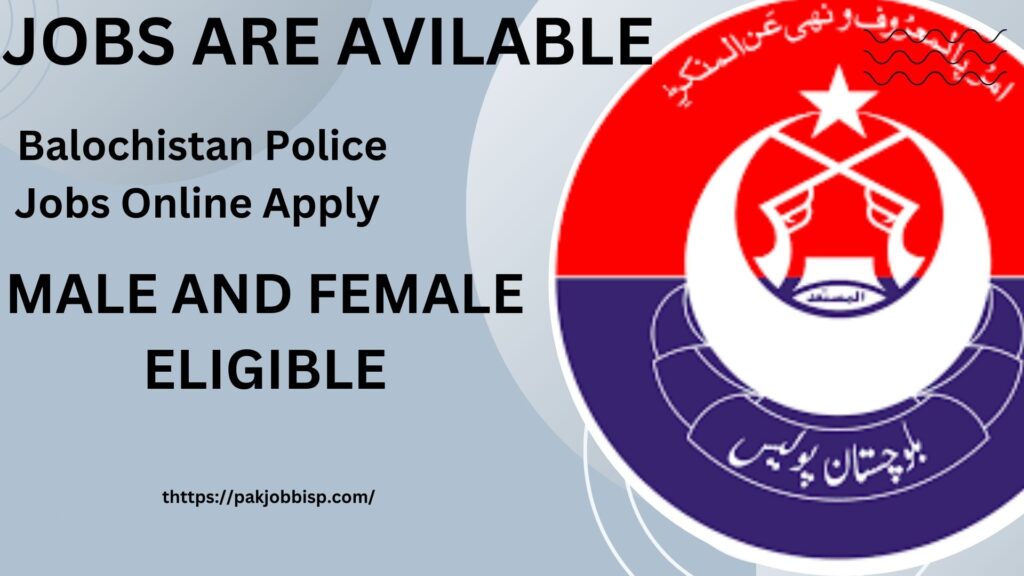 Balochistan Police Jobs Online Apply 