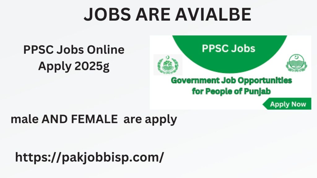 PPSC Jobs Online Apply 2025