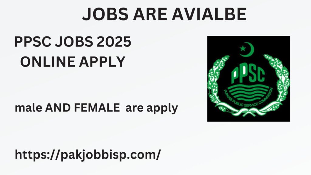  PPSC Jobs 2025 online apply